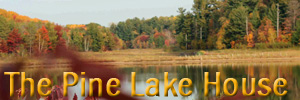 The Pine Lake House